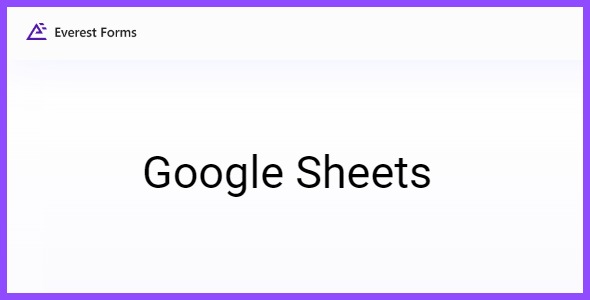 Everest Forms Google Sheets